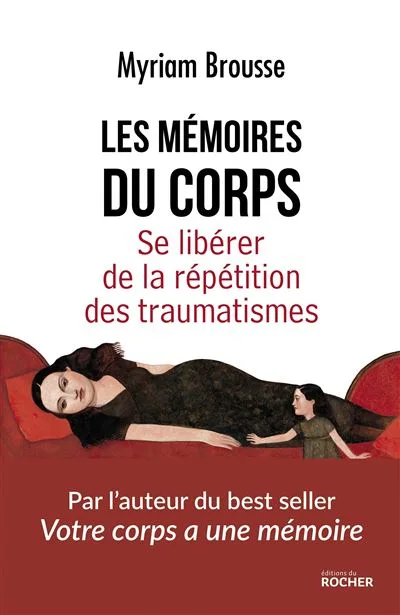 Les mémoires du corps - copie